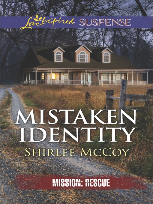 Title details for Mistaken Identity by Shirlee McCoy - Available